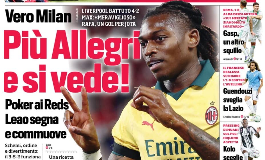 خلاصه روزنامه‌های امروز ایتالیا درباره فوتبال اروپا؛ نمایشی درخشان از لئائو و تلاش یوونتوس برای جذب 